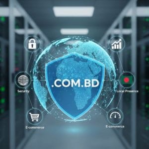 Advantages of Hosting Your .COM.BD Domain