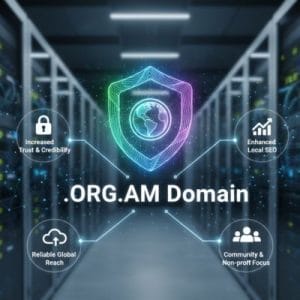 Advantages of Hosting Your .ORG.AM Domain