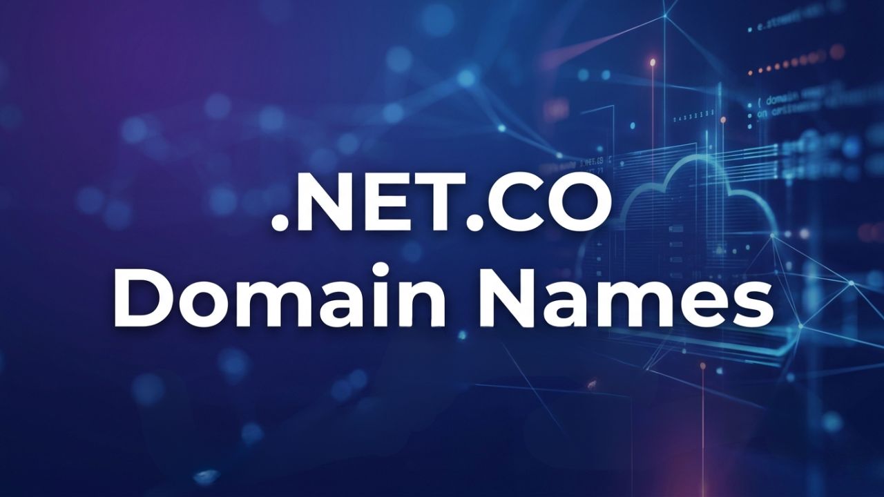 .NET.CO Domain Names .NET.CO Domain Names