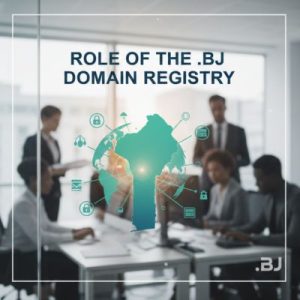 Role of the .BJ Domain Registry