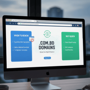 When and Why You Should Renew Your .COM.BD Domain
