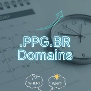 When and Why You Should Renew Your .PPG.BR Domain