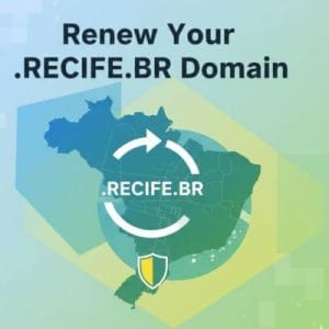 When and Why You Should Renew Your .RECIFE.BR Domain