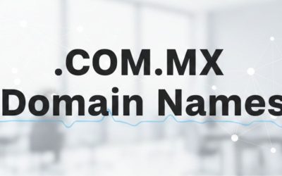 .COM.MX Domain Names