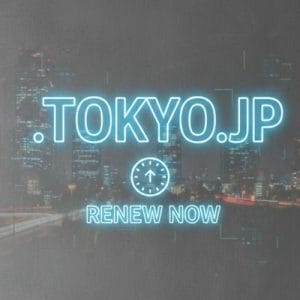 How to Renew a .TOKYO.JP Domain with Zero Downtime