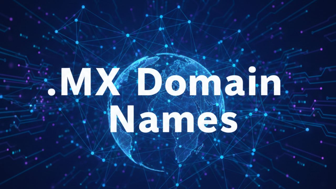 .MX Domain Names