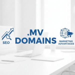 SEO and Marketing Advantages of .MV Domains