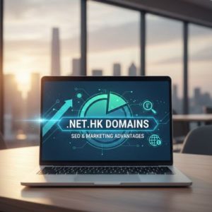 SEO and Marketing Advantages of .NET.HK Domains