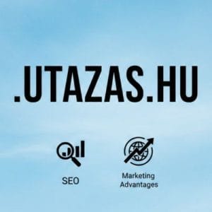 SEO and Marketing Advantages of .UTAZAS.HU Domain