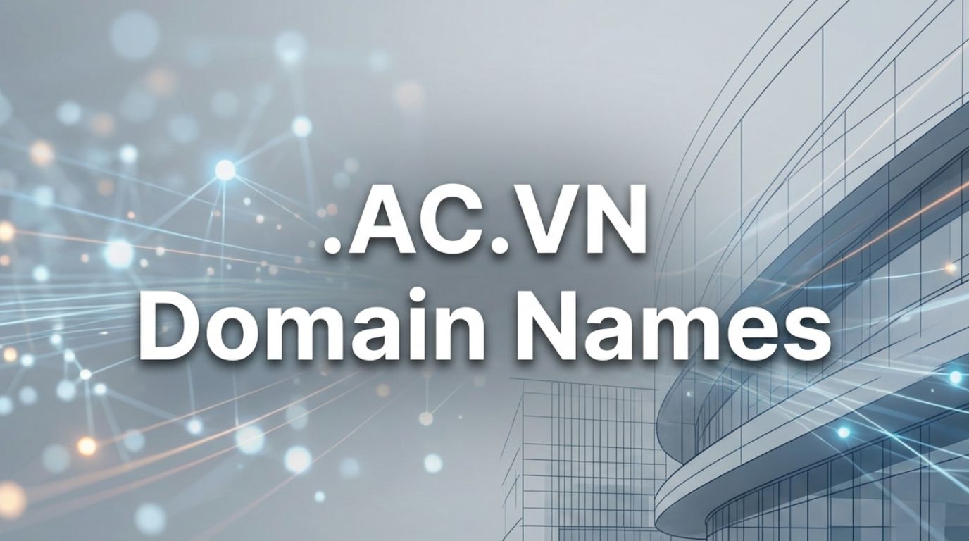 .AC.VN Domain Names .AC.VN Domain Names