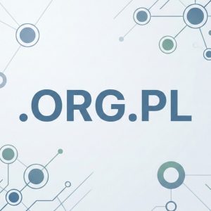 Advantages of Hosting Your .ORG.PL Domain with Hiya Digital