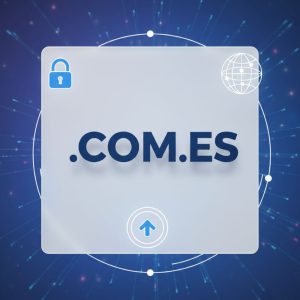 Eligibility Criteria for Registering a .COM.ES Domain