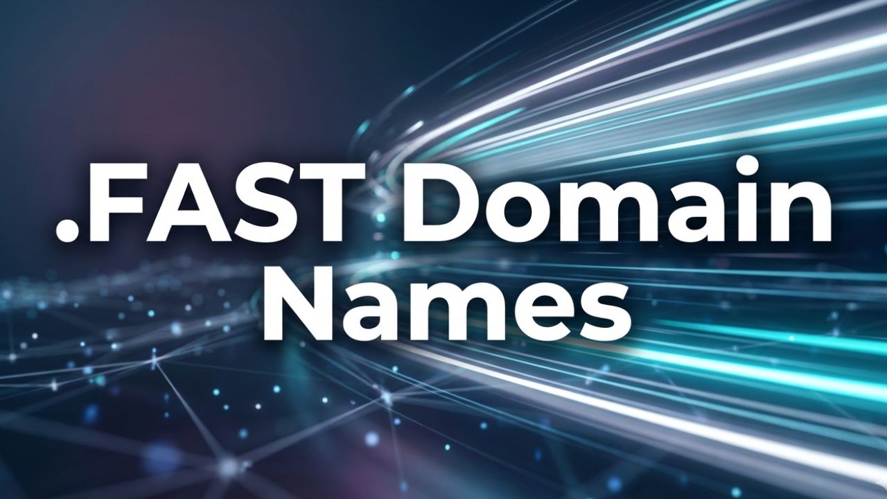 .FAST Domain Names