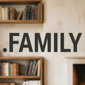 History, Credibility, and Global Popularity of .FAMILY Domains