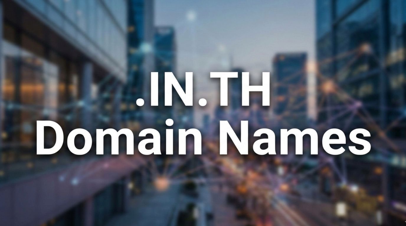 .IN.TH Domain Names .IN.TH Domain Names