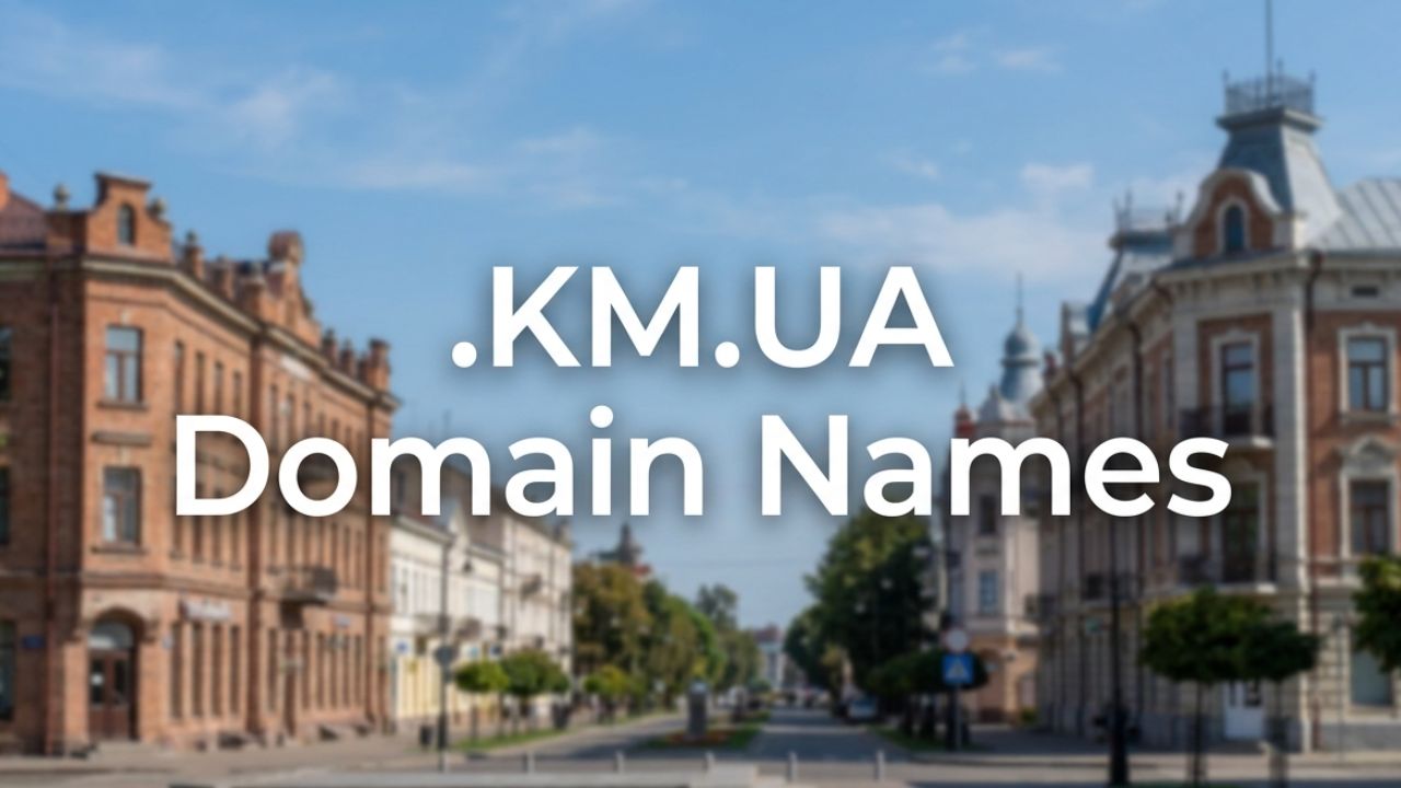 .KM.UA Domain Names