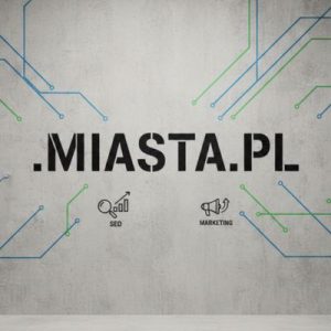 SEO and Marketing Advantages of .MIASTA.PL Domains