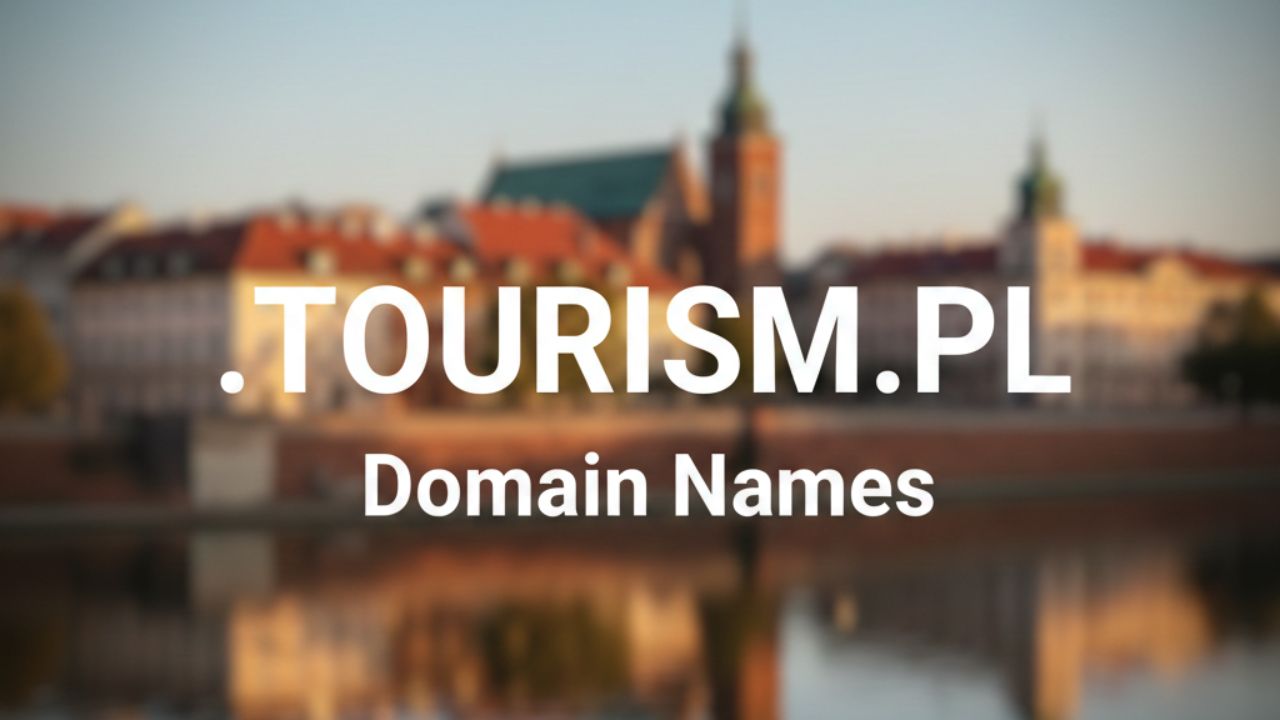 .TOURISM.PL Domain Names