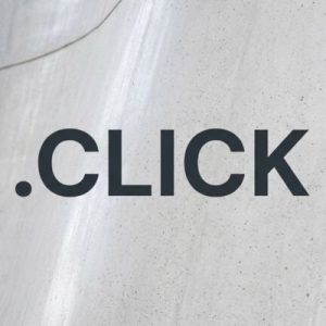 Global Recognition, Trust, and Credibility of .CLICK Domains