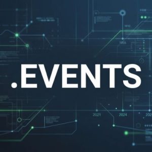 History, Credibility, and Global Popularity of .EVENTS Domains