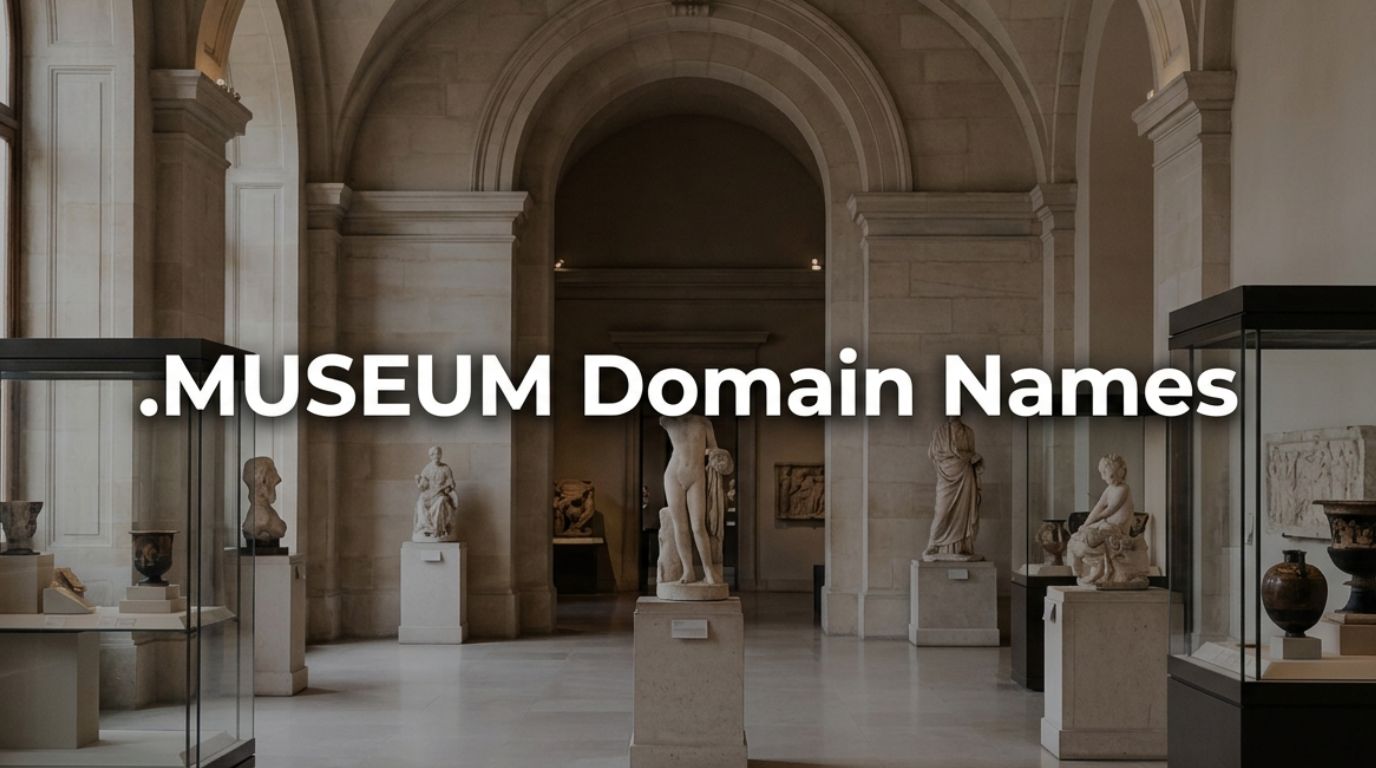 .MUSEUM Domain Names