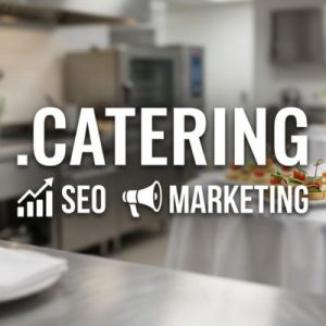 SEO and Marketing Advantages of .CATERING Domains