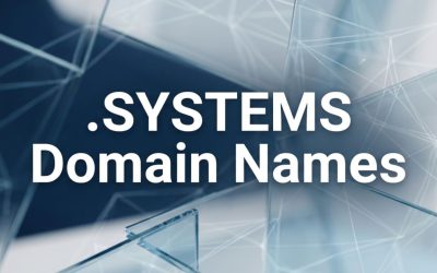 .SYSTEMS Domain Names